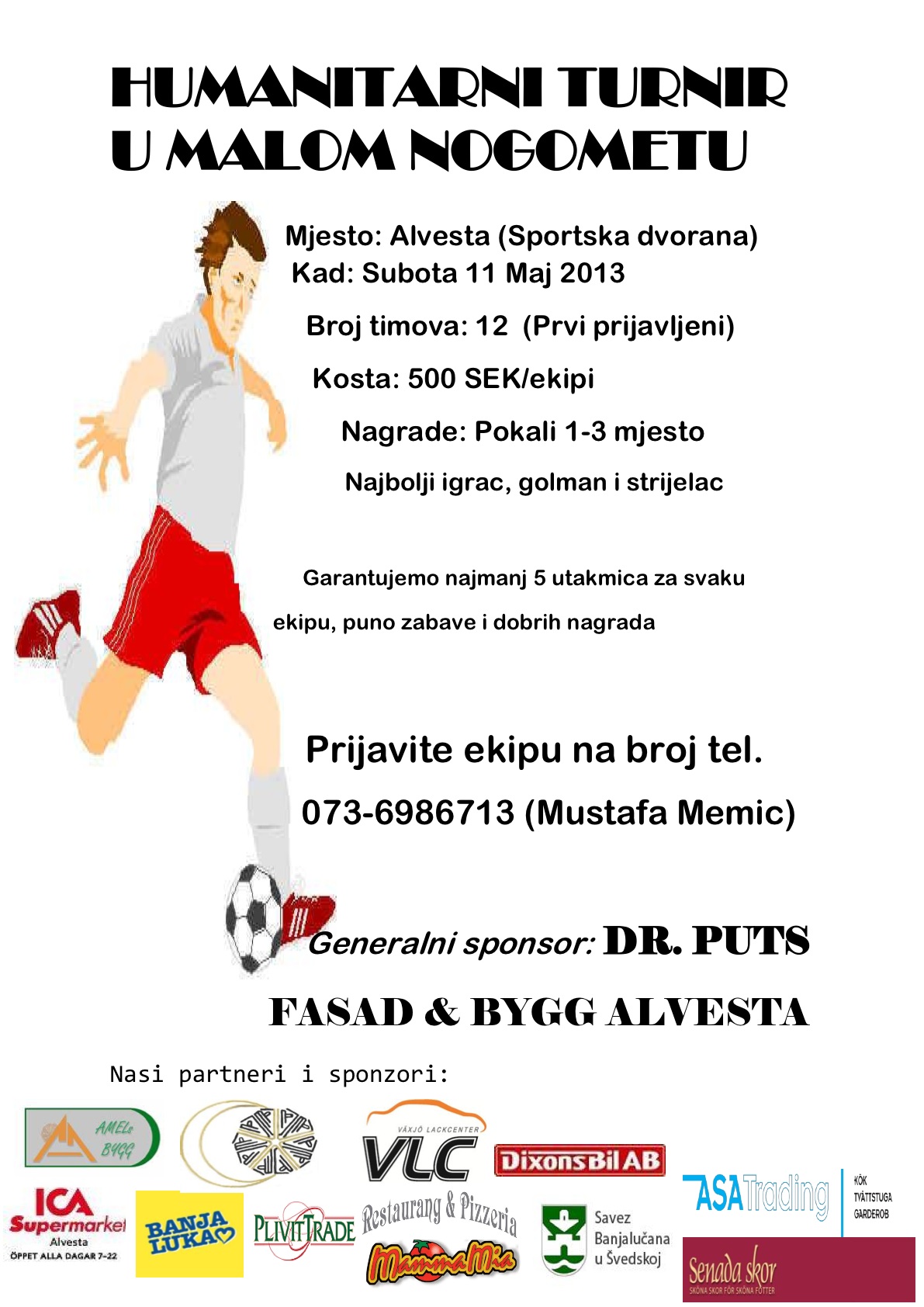 blusrcu.ba-Humanitarni turnir u malom nogometu 11. maj Alvesta